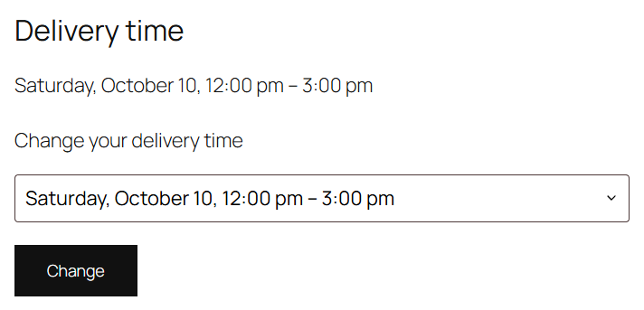 Changing the delivery time from My Account