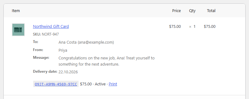 An order's items: the gift card line with the buyer's choices, and under it the card's code, balance, status and a Print link