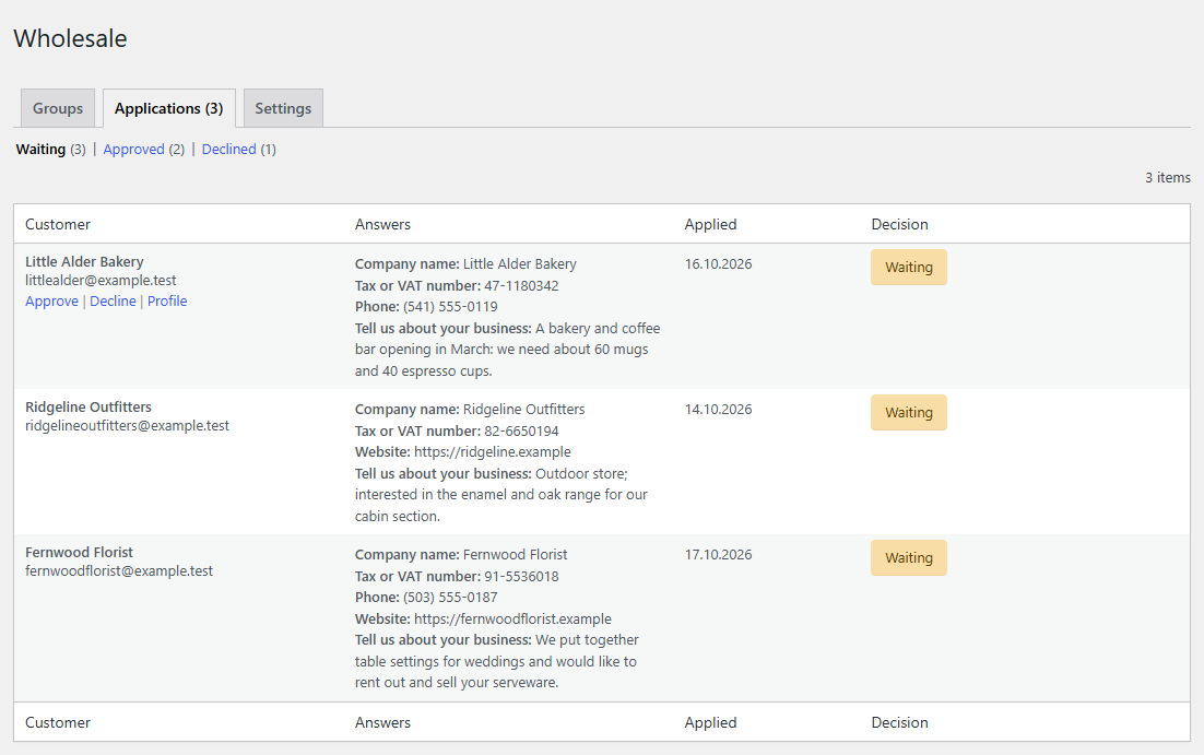 The Applications tab: each applicant's answers and the date they applied, with Profile, Approve and Decline under the first customer's name