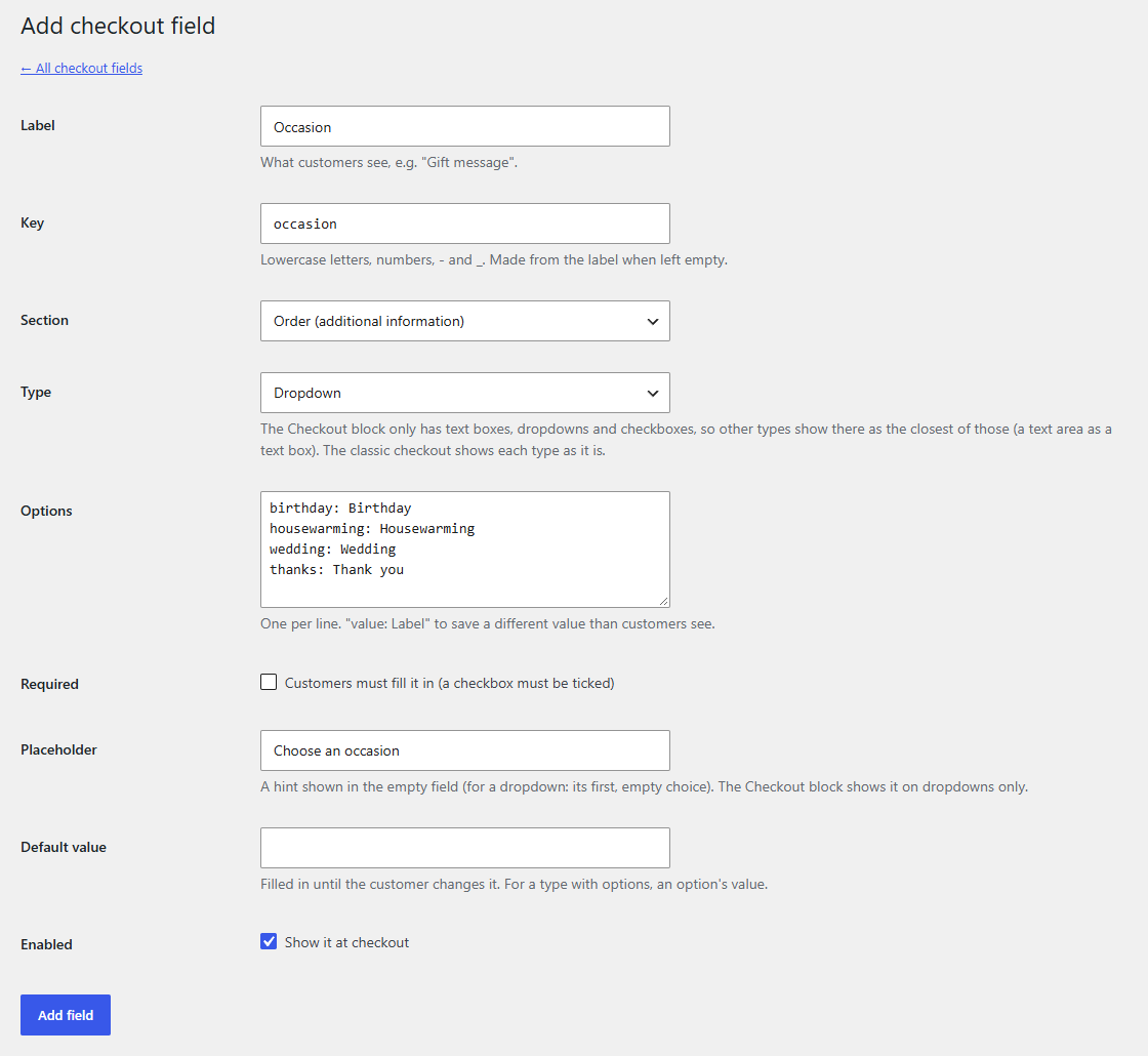 Adding a field: label, key, section, type, options, placeholder and default