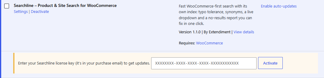 Enter the license key from your purchase email under Searchline on the Plugins screen to get updates.